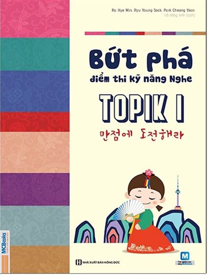 Sách bứt phá điểm thi kỹ năng nghe TOPIK I